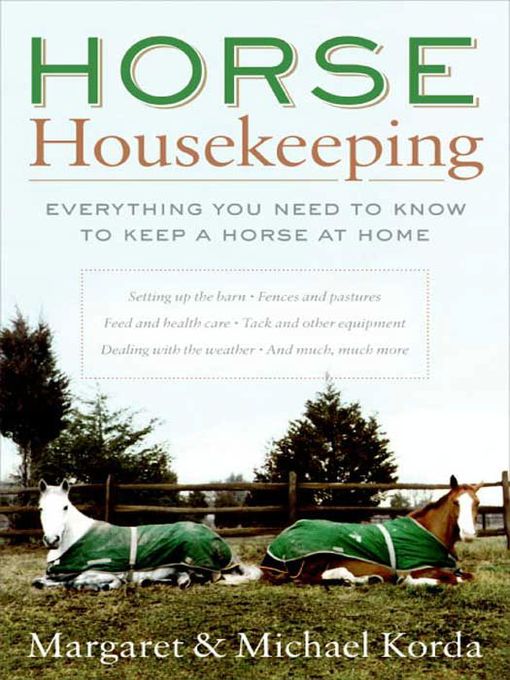 Title details for Horse Housekeeping by Margaret Korda - Available